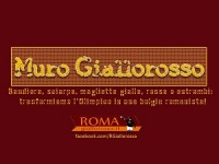 MURO GIALLOROSSO, iniziativa by RomaGiallorossa.it